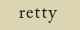 retty